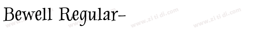 Bewell Regular字体转换